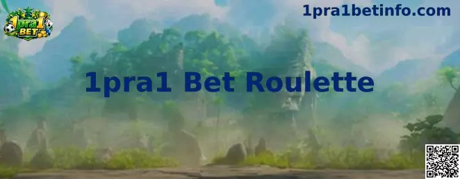 1pra1 Bet Roulette