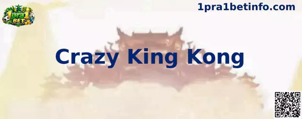 Crazy King Kong